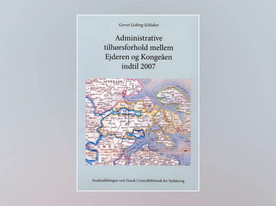 Gerret Liebing Schlaber: Administrative tilhørsforhold mellem Ejderen og Kongeåen